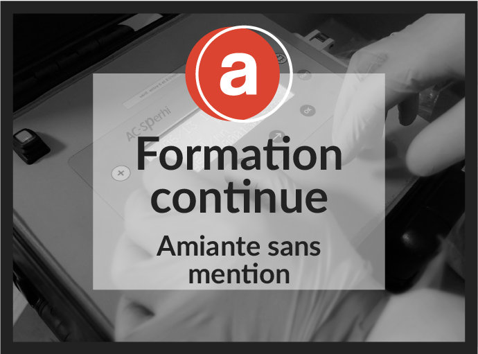 Amiante sans mention - Formation continue