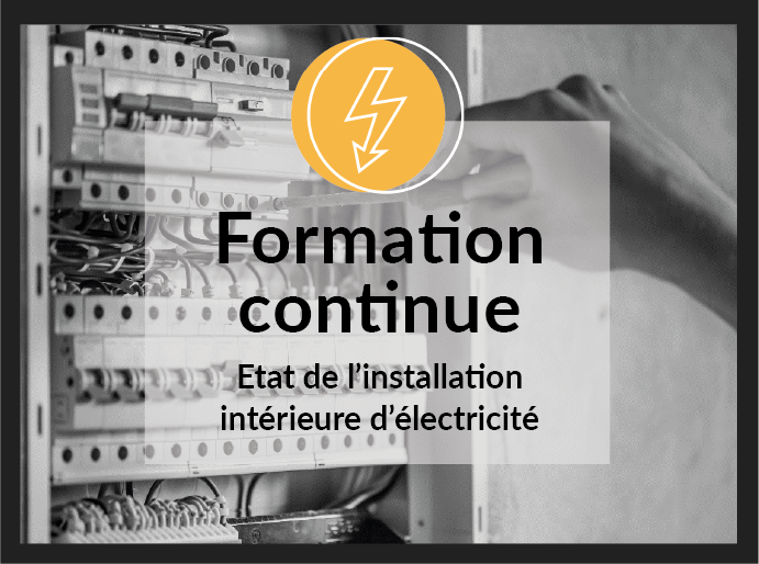 Etat de l'installation intérieure d'électricité - Formation continue