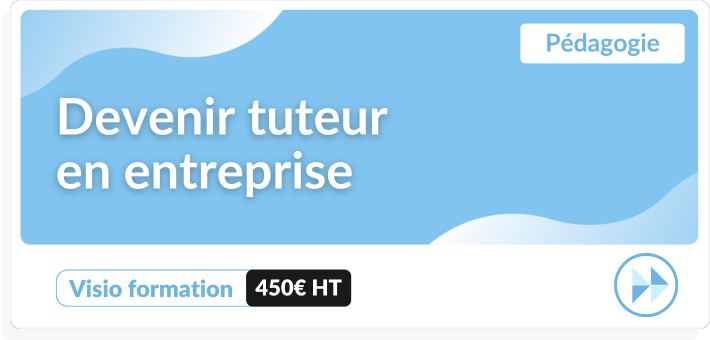 Devenir tuteur en entreprise