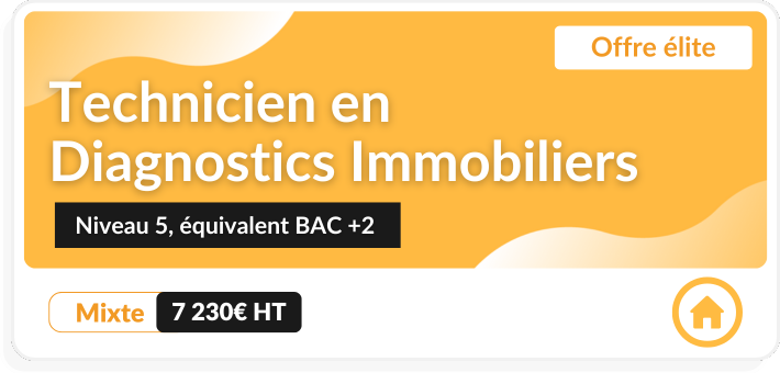 Offre élite : Technicien en Diagnostics Immobiliers