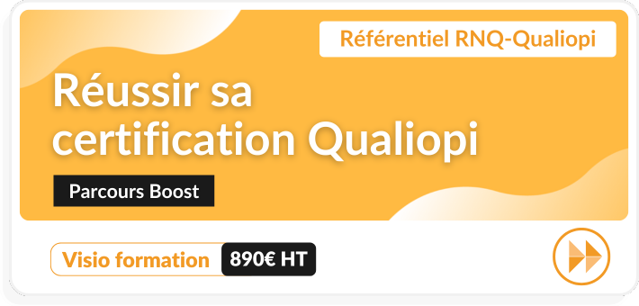 Formation BOOST : réussir sa certification Qualiopi